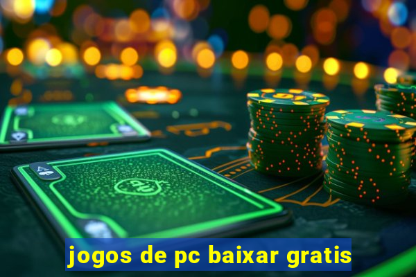 jogos de pc baixar gratis